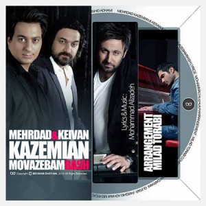 Keivan Ft. Mehrdad Kazemian - Movazebam Bash1