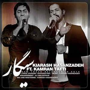 Kiarash Hasanzadeh Ft_ Kamran Tafti - Sigar