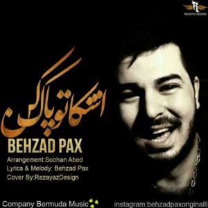 Behzad Pax - Ashkato Pak Kon