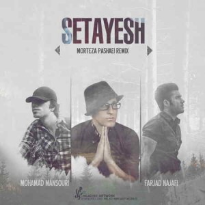 Morteza Pashaei - Setayesh (Dj Farjad Najafi & Mohamad Mansuri Remix)