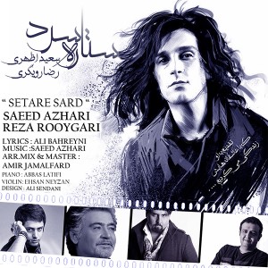 Saeed Azhari - Setareye Sard (Ft Reza Rooygari)