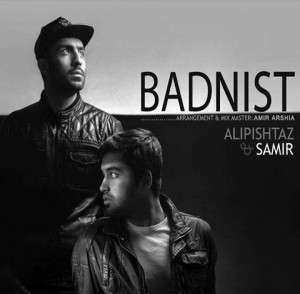 Ali Pishtaz And Samir - Bad Nist