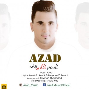 Azad - Bi Pooli