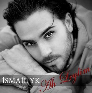 Ismail-YK---Ah-Leylim