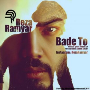 Reza Ramyar - Bade To