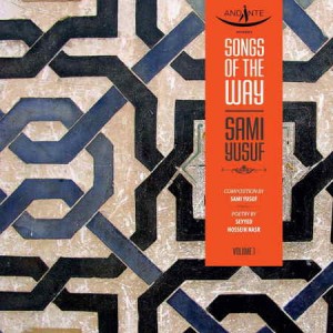 Sami Yusuf - Songs of the Way (Album)
