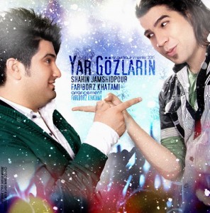 Shahin Jamshidpour - Yar Goozlarin(ft  Fariborz Khatami)