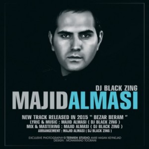 Majid Almasi - (Dj Black Zing) - Bezar Beram