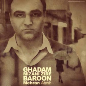 Mehran-Atash-Ghadam-Mizani-Zire-Baroon