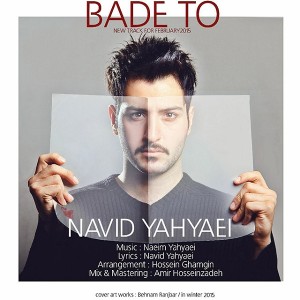 Navid Yahyaei - Bade To