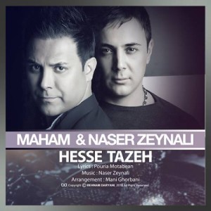naser-zeynali-hesse-tazeh-ft-maham