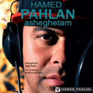 Hamed Pahlan - Asheghetam