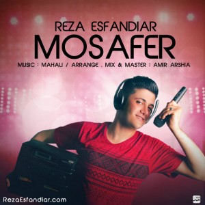 Reza Esfandiar - Mosafer