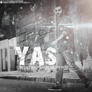 Yas-Bad-Shodam-Remix