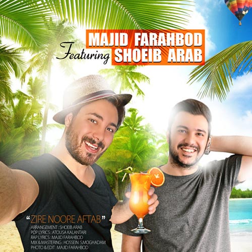 Majid-Farahbod-Ft-Shoeib-Arab-Zire-Noore-Aftab