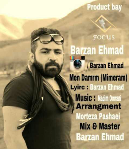 Barzan Ehmad - Men Damrm(Mimiram)