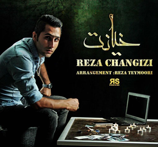 Reza-Changizi-Khianat