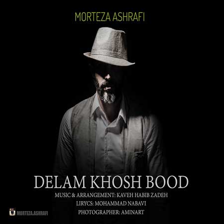Morteza-Ashrafi-Delam-Khosh-Bood
