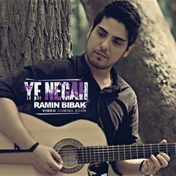 Ramin Bibak - Ye Negah