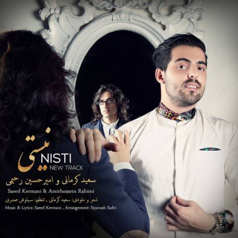 Saeed Kermani & Amirhossein Rahimi - Nisti