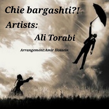 Ali Torabi - Chie Bargashti