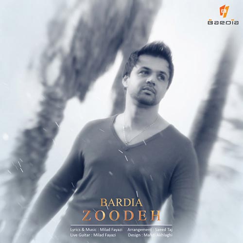 Bardia - Zoodeh