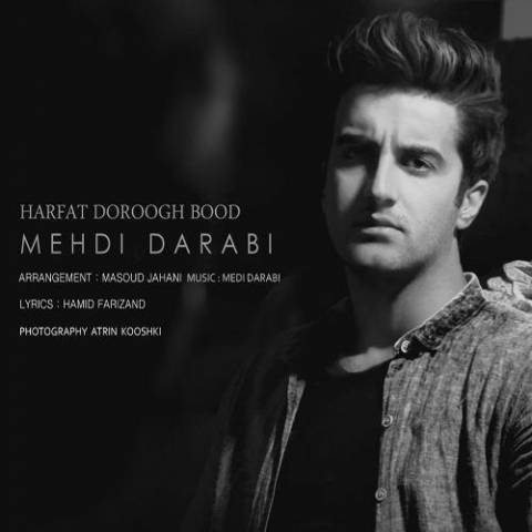 Mehdi Darabi - Harfat Doroogh Bood