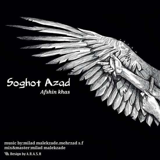 Afshin Khas - Soghot Azad