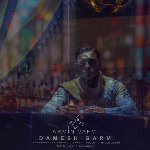 Armin 2afm - Damesh Garm
