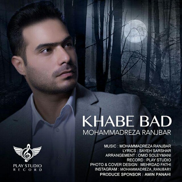 Mohammadreza Ranjbar - Khabe Bad