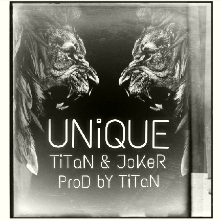 TiTaN & JoKeR - Unique