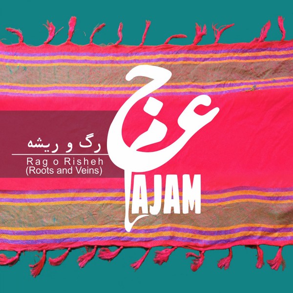 Ajam Band - Rago Risheh