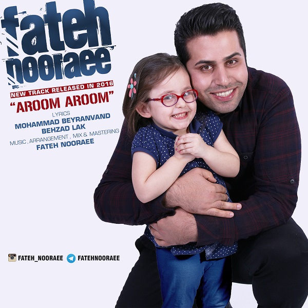Fateh Nooraee - Aroom Aroom