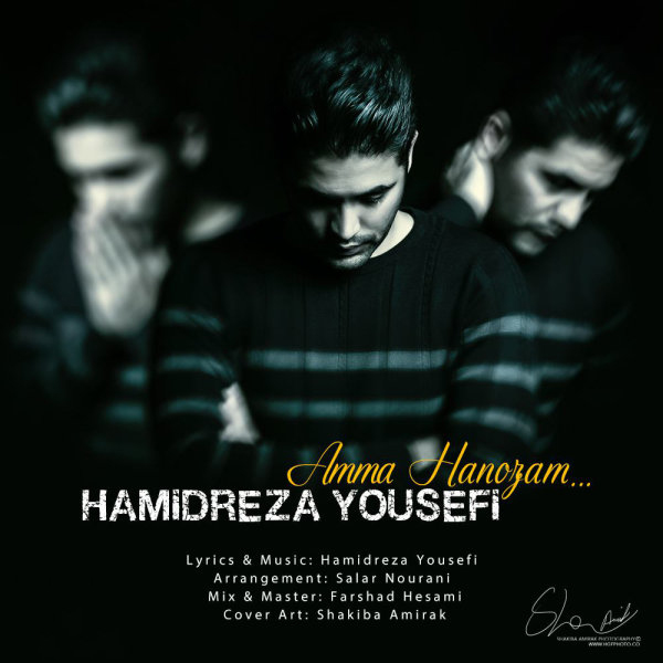 Hamidreza Yousefi - Amma Hanozam