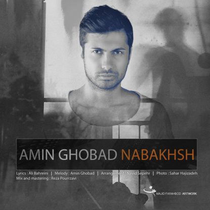 Amin Ghobad - Nabakhsh