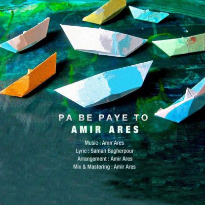 Amir Ares - Pa Be Paye To