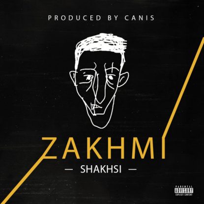 Zakhmi - Shakhsi
