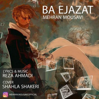 Mehran Mousavi - Ba Ejazat