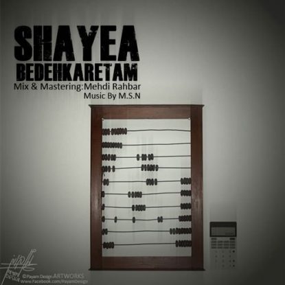 Shayea - Bedehkaretam