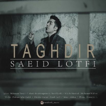 Saeid Lotfi - Taghdir