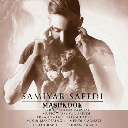 Samiyar Saeedi - Mashkook