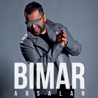 Arsalan - Bimar