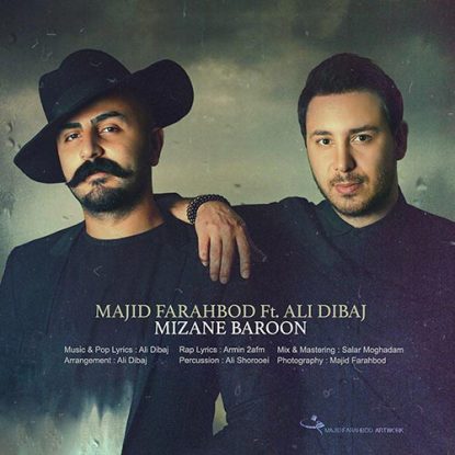 Majid Farahbod - Mizane Baroon (Ft Ali Dibaj)